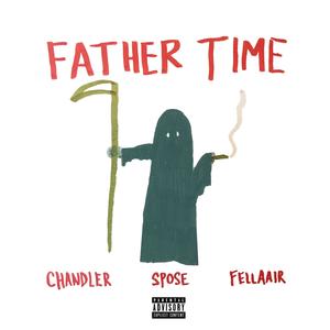 FATHER TIME (Explicit)