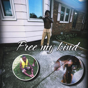 Free my kind (feat. Kfor8) [Explicit]