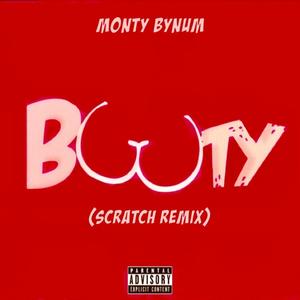 BOOTY (feat. DJ ShowOut) [Scratch Remix] [Explicit]