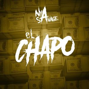 EL Chapo (Explicit)