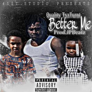 Better Me (Explicit)