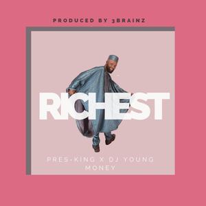 Richest (feat. Dj young money)