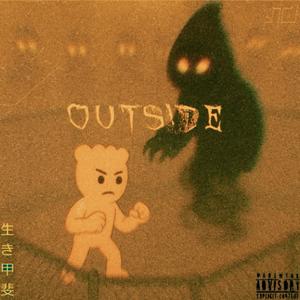 Outside! (Explicit)