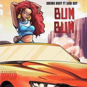 Bum Bum (Explicit)