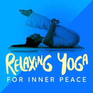 Relaxing Yoga for Inner Peace