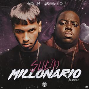 Sueño Millonario (Explicit)