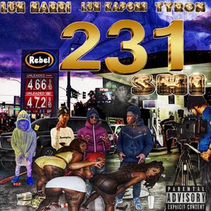 231 Shi (feat. Luh Kapone, Mia Tyron & Mia Huey) [Explicit]