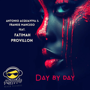 Day By Day (feat. Fatimah Provillon) (Original Mix)