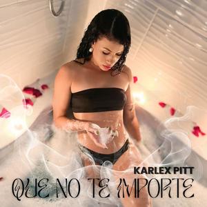 Que No Te Importe