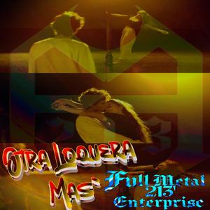 Otra Loquera Mas' (Explicit)