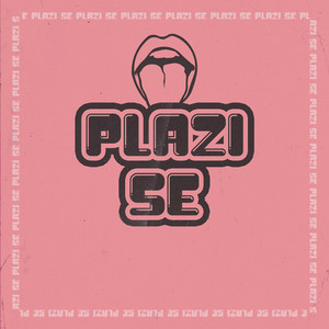 PLAZI SE (Explicit)