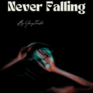 Never Falling