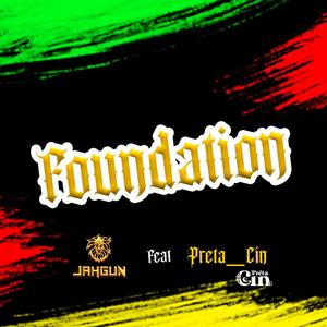 FOUNDATION (feat. Preta_Cín)