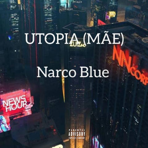 UTOPIA (MÃE) [Explicit]