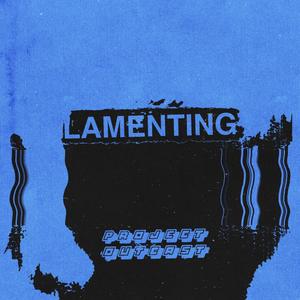 Lamenting (feat. Ike Davis, Robby B. & CHRIS FASTAWAY)