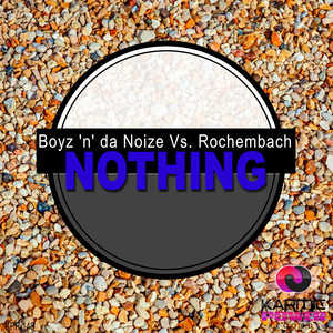 Boyz 'n' da Noize - Nothing (Extended Mix)