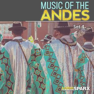 Music of the Andes, Set 4