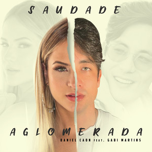 Saudade Aglomerada (Explicit)