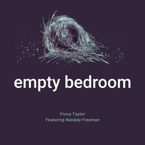 Empty Bedroom (feat. Nataley Freeman)