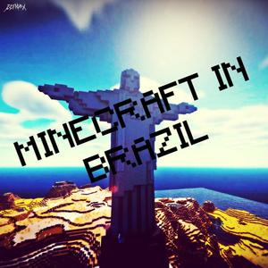 MINECRAFT IN BRAZIL