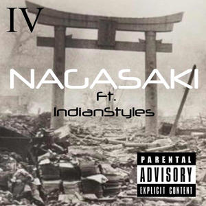 NAGASAKI (feat. KageOni) [Explicit]