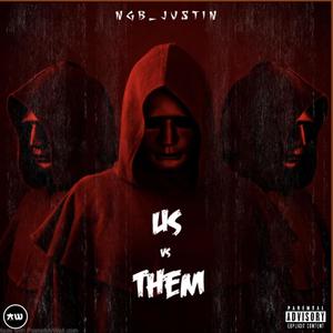 US VS THEM (Explicit)