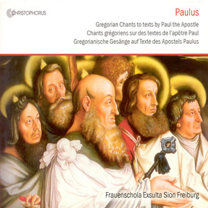 Gregorian Chants To Texts By Paul The Apostle