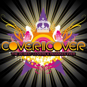 Cover2Cover (The 20 Best Covers & Remakes Ever)