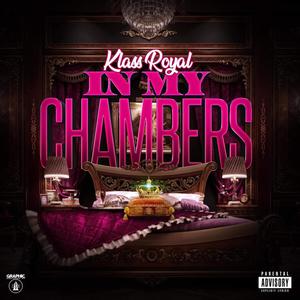 In My Chambers (Explicit)