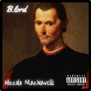 Niccolo Machiavelli (Explicit)