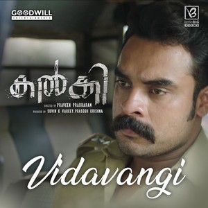 Vidavangi (From "Kalki")