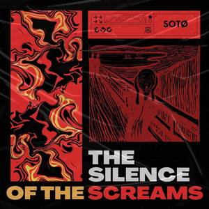THE SILENCE OF THE SCREAMS