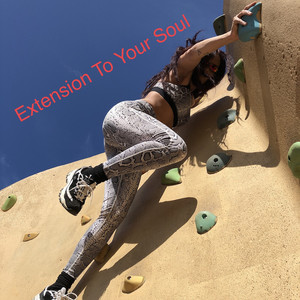 Extension to Your Soul (Explicit)