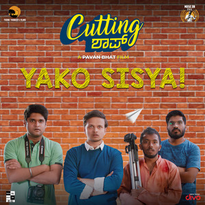 Yako Sisya (From "Cutting Shop")