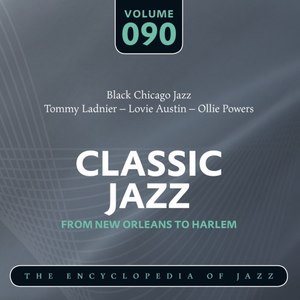 Classic Jazz- The Encyclopedia of Jazz - From New Orleans to Harlem, Vol. 90