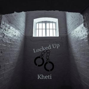 Locked Up (Explicit)