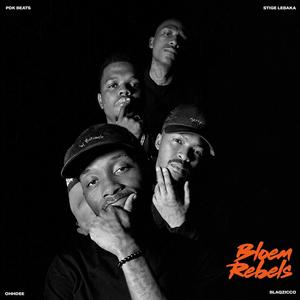 Bloem Rebels (feat. Stige Lebaka, BlaqZicco & Ohhdee) [Explicit]