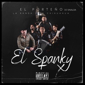 El Spanky (En Vivo) [Explicit]