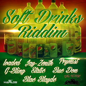 Soft Drinks Riddim