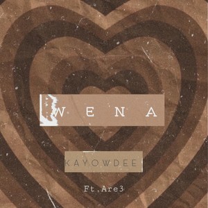 Wena (feat. Are3)