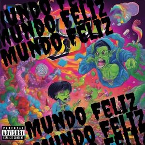 Mundo Feliz (feat. Abrazobesoabrazo)