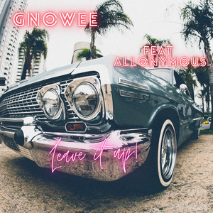 Leave It Up (Explicit)