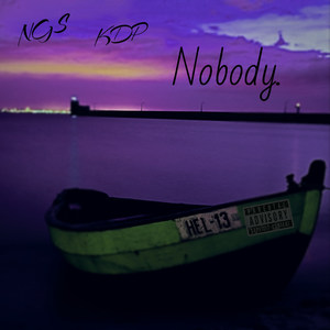 Nobody (Explicit)