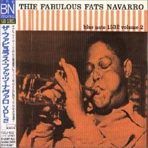 Fabulous Fats Navarro 2