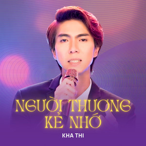 Người Thương Kẻ Nhớ