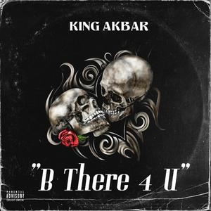 B There 4 U (Explicit)