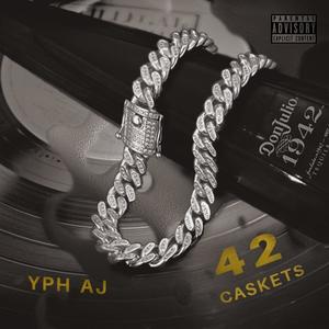 42 Caskets (Explicit)