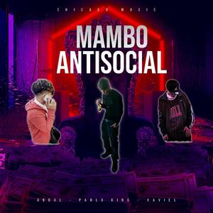 Mambo Antisocial (Explicit)