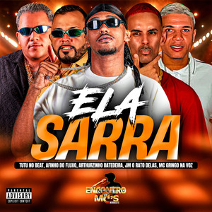 ELA SARRA (Explicit)