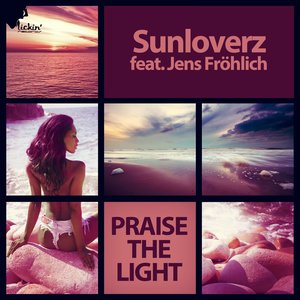 Praise the Light (Club Edit) (Club Edit)